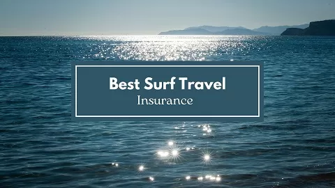 Best Surf Travel Insurance